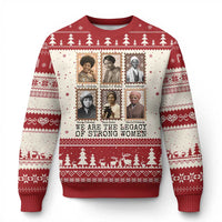 Women In History Ugly Christmas Sweater We Are The Legacy Of Strong Women