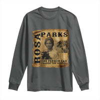 Rosa Parks Change The World Quote Long Sleeve Shirt Black Women Leader