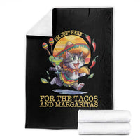 Funny Cinco De Mayo Cat Throw Blanket Just Here For The Tacos And Margaritas