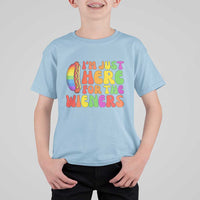 Funny Im Just Here For The Wieners T Shirt For Kid LGBTQ Pride Party Gift