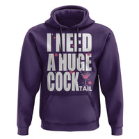 Funny Adult Humor Hoodie I Need A Huge Cocktail Drinking Gift - Wonder Print Shop
