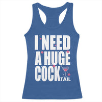 Funny Adult Humor Racerback Tank Top I Need A Huge Cocktail Drinking Gift - Wonder Print Shop