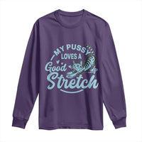 Adult Humor Cat Long Sleeve Shirt My Pussy Loves A Good Stretch - Wonder Print Shop