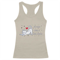 My Pussy Loves A Good Stretch Racerback Tank Top Adult Humor Cat Gift - Wonder Print Shop