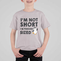 Funny Penguin Quote T Shirt For Kid I Am Not Short I Am Penguin Size - Wonder Print Shop