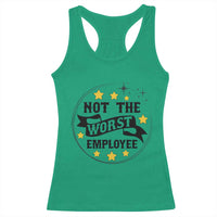 Not The Worst Employee Racerback Tank Top Funny Work Office Quote - Wonder Print Shop