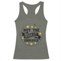 Not The Worst Employee Racerback Tank Top Funny Work Office Quote - Wonder Print Shop