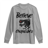Urban Legends And Mystery Gift Long Sleeve Shirt Believe Chupacabra - Wonder Print Shop
