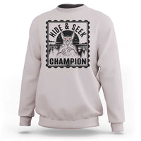 Chupacabra Hide And Seek Champion Since 1995 Sweatshirt Cryptid Gift - Wonder Print Shop
