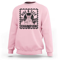 Chupacabra Hide And Seek Champion Since 1995 Sweatshirt Cryptid Gift - Wonder Print Shop