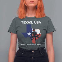 Chupacabra Texas T Shirt For Women Home Of El Chupacabra Gothic Horror Gift - Wonder Print Shop