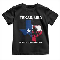Chupacabra Texas Toddler T Shirt Home Of El Chupacabra Gothic Horror Gift - Wonder Print Shop