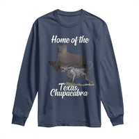 Chupacabra Long Sleeve Shirt Home Of The Texas Gothic Folklore Gift - Wonder Print Shop
