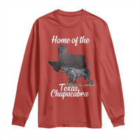 Chupacabra Long Sleeve Shirt Home Of The Texas Gothic Folklore Gift - Wonder Print Shop