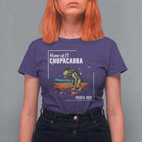 Chupacabra T Shirt For Women Home Of Puerto Rico Mystery Urban Legend Gift - Wonder Print Shop