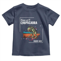 Chupacabra Toddler T Shirt Home Of Puerto Rico Mystery Urban Legend Gift - Wonder Print Shop
