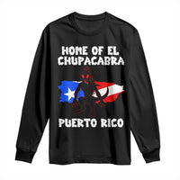 Chupacabra Long Sleeve Shirt Home Of Puerto Rico Legend Gothic Horror Gift - Wonder Print Shop