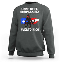 Chupacabra Sweatshirt Home Of Puerto Rico Legend Gothic Horror Gift - Wonder Print Shop