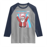 Christmas Trans Rights Are Human Rights Raglan Shirt LGBTQ Advocate - Wonder Print Shop