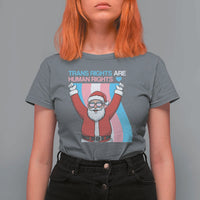 Christmas Trans Rights Are Human Rights T Shirt For Women LGBTQ Advocate - Wonder Print Shop
