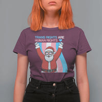 Christmas Trans Rights Are Human Rights T Shirt For Women LGBTQ Advocate - Wonder Print Shop