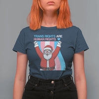 Christmas Trans Rights Are Human Rights T Shirt For Women LGBTQ Advocate - Wonder Print Shop