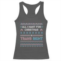 Trans Pride Ugly Xmas Racerback Tank Top All I Want For Christmas Is Trans Rights - Wonder Print Shop