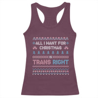 Trans Pride Ugly Xmas Racerback Tank Top All I Want For Christmas Is Trans Rights - Wonder Print Shop