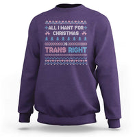 Trans Pride Ugly Xmas Sweatshirt All I Want For Christmas Is Trans Rights - Wonder Print Shop