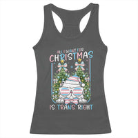 Funny Santa Cat Trans Pride Racerback Tank Top All I Want For Christmas Is Trans Rights - Wonder Print Shop