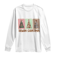 Howdy Christmas Long Sleeve Shirt Funny Western Xmas Tree Rodeo Fan Gift - Wonder Print Shop