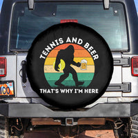 Funny Bigfoot Tennis Player Beer Lover Spare Tire Cover That Is Why I Am Here - Wonder Print Shop