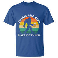 Funny Bigfoot Tennis Player Beer Lover T Shirt That Is Why I Am Here - Wonder Print Shop