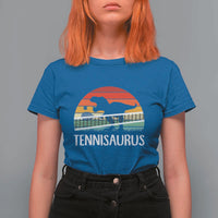 Funny Dinosaur Tennis Player Gift T Shirt For Women Tennisaurus - Wonder Print Shop