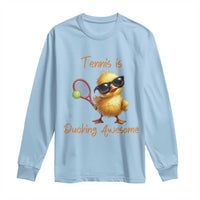 Funny Cute Duck Playing Tennis Long Sleeve Shirt Ducking Awesome - Wonder Print Shop