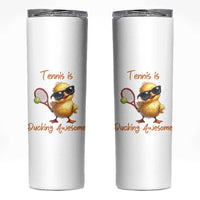 Funny Cute Duck Playing Tennis Skinny Tumbler Ducking Awesome - Wonder Print Shop