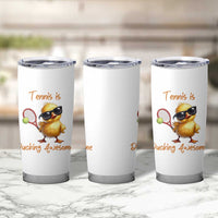 Funny Cute Duck Playing Tennis Tumbler Cup Ducking Awesome - Wonder Print Shop