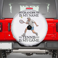 Grandpa Is My Name Tennis Is My Game Spare Tire Cover Funny Tennis Quote - Wonder Print Shop