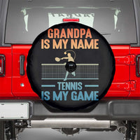 Funny Grandpa Tennis Quote Spare Tire Cover Tennis Is My Game - Wonder Print Shop