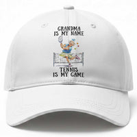 Funny Tennis Quote Baseball Cap Grandma Is My Name Tennis Is My Game
