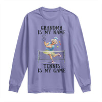 Funny Tennis Quote Long Sleeve Shirt Grandma Is My Name Tennis Is My Game - Wonder Print Shop