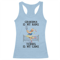 Funny Tennis Quote Racerback Tank Top Grandma Is My Name Tennis Is My Game - Wonder Print Shop