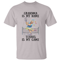 Funny Tennis Quote T Shirt Grandma Is My Name Tennis Is My Game - Wonder Print Shop