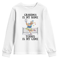 Funny Tennis Quote Youth Sweatshirt Grandma Is My Name Tennis Is My Game - Wonder Print Shop