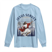 Christian Tennis Lover Gift Long Sleeve Shirt Funny Christian Gift - Wonder Print Shop