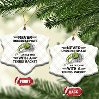 Funny Tennis Quote Ceramic Ornament Never Underestimate An Old Man With A Tennis Racket - Wonder Print Shop