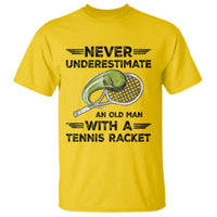 Funny Tennis Quote T Shirt Never Underestimate An Old Man With A Tennis Racket - Wonder Print Shop