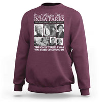 Rosa Parks Mother Of The Civil Rights Movement Sweatshirt Black History Salutes