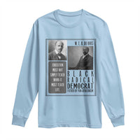 W E B Du Bois Long Sleeve Shirt Pan Africanism Intellectual Leader
