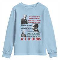 W E B Du Bois Education And Human Development Quote Youth Sweatshirt